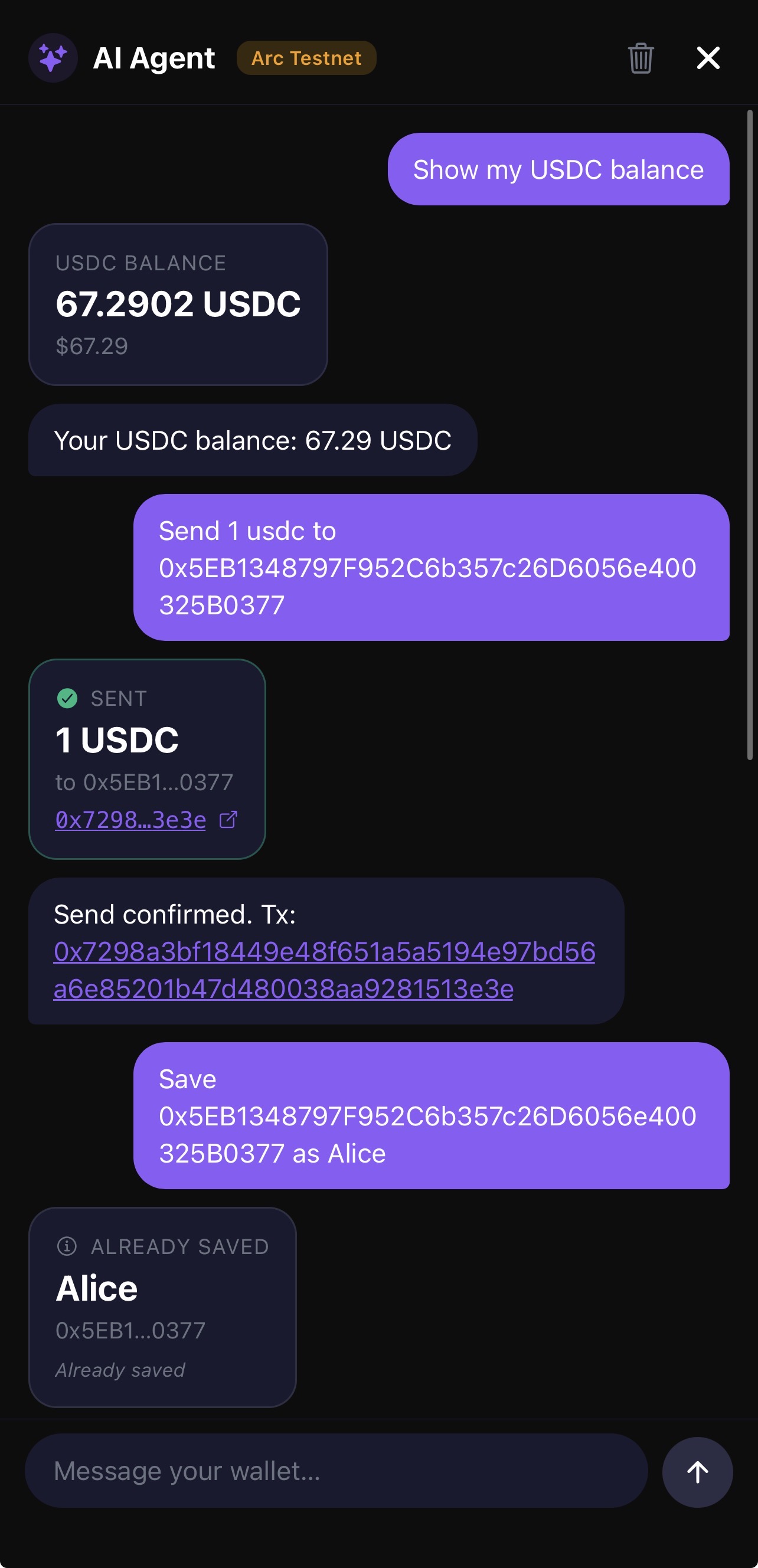 Agent chat on Arc Testnet: user asks for USDC balance, sends 1 USDC to a raw address, and registers that address as a contact named Alice. Each step returns a structured result card.